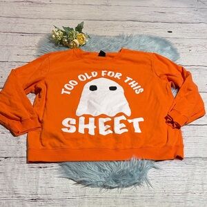 ADTN Too Old For This Sheet Ghost Halloween Orange Sweatshirt sz XXL